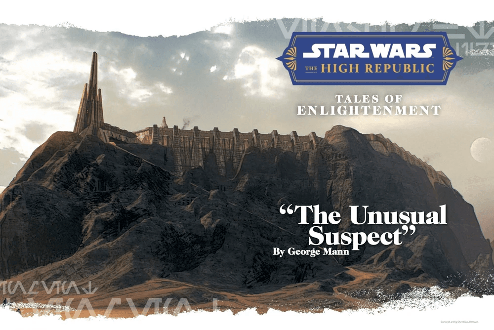 "Tales of Enlightenment: The Unusual Suspect" — Star Wars Insider 216