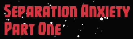 "Separation Anxiety Part One" — Adventures (2020) #9