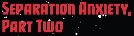"Separation Anxiety, Part Two" — Adventures (2020) #10