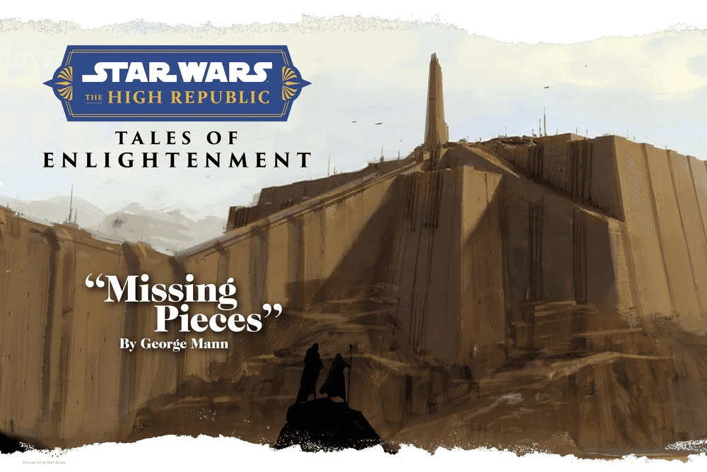 "Tales of Enlightenment: Missing Pieces" — Star Wars Insider: The High Republic: Tales of Enlightenment