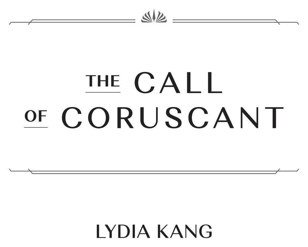 "The Call of Coruscant" — The High Republic: Tales of Light and Life