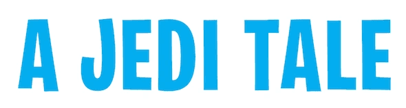 "A Jedi Tale" — Star Wars Galactic Storybook