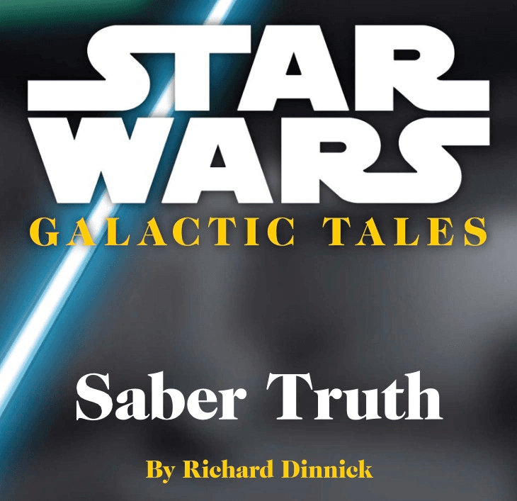 "Galactic Tales: Saber Truth" — Star Wars Insider #210