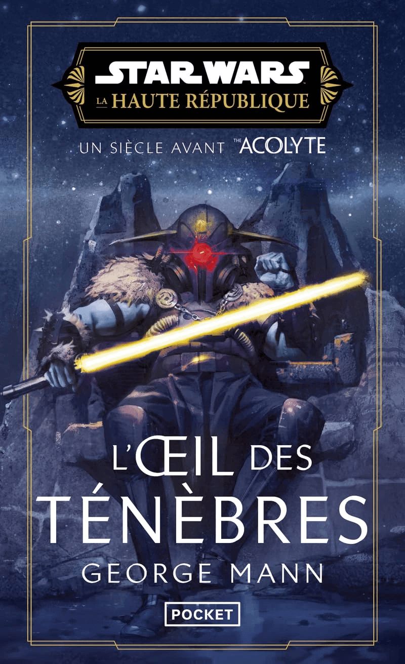 La Haute République : L'Œil des ténèbres