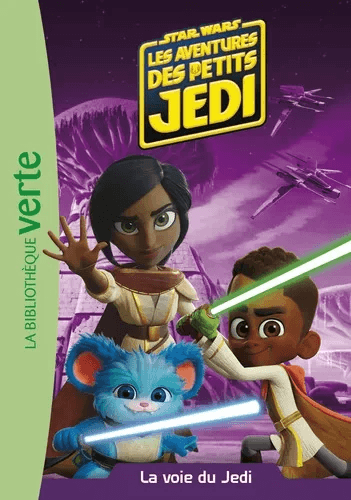 Les Aventures des Petits Jedi : La voie du Jedi